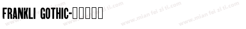 Frankli Gothic字体转换